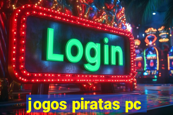 jogos piratas pc